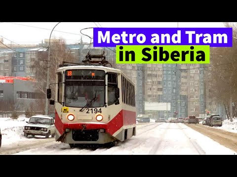 Novosibirsk. Metro And Tram of the Capital of Siberia