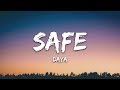 Daya - Safe (Lyrics)