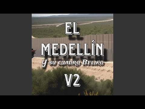 El Medellin V2