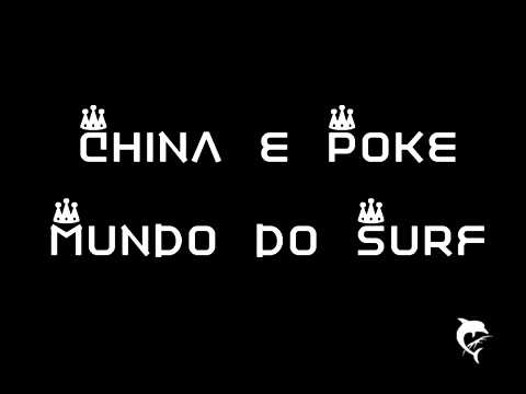 MC´s CHINA E POKE - MUNDO DO SURF VERS.ORIGINAL - DJ BENÉ♫ ♫