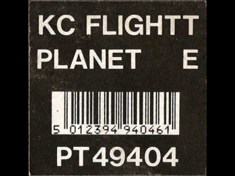 KC Flightt - Planet E (Acid Drop Mix)