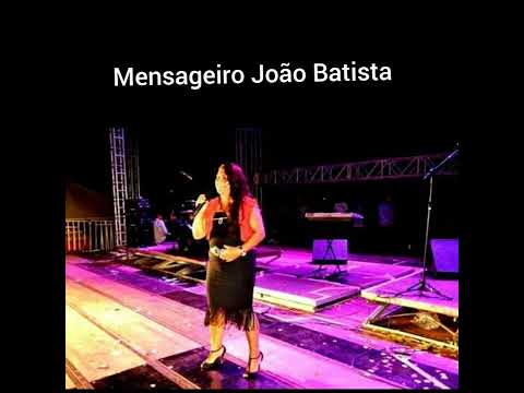 ESTER BLANCO MENSAGEIRO JOÃO BATISTA