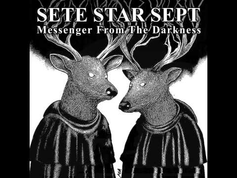 Sete Star Sept - Messenger From The Darkness LP [2014]