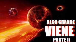 ALERTAS ALGO VIENE PRONTO