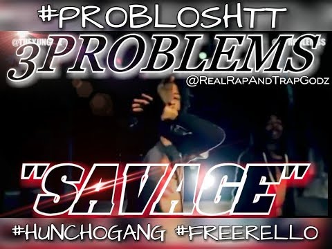 Savage - 3 Problems
