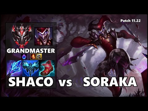 GRANDMASTER Support Gameplay - SHACO vs SORAKA Patch 11.22
