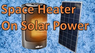 Running Space Heaters on Solar Battery Power