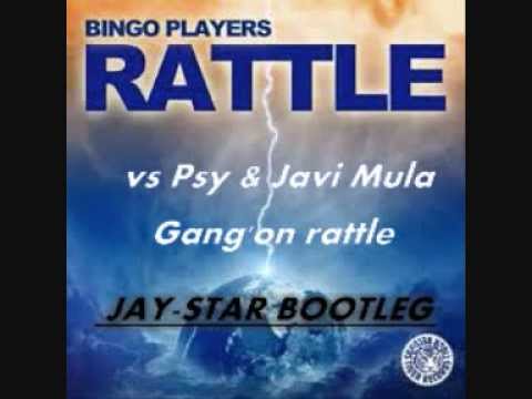 Psy vs Bingo player's & Javi mula - Gang'on rattle {JAY-STAR BOOTLEG}.wmv