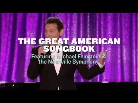 The Great American Songbook Featuring Michael Feinstein
