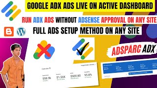 Google ADX and Active Dashboard Full Ad Setup Method 2024 | Run ADX Ads on Any Website | 2024