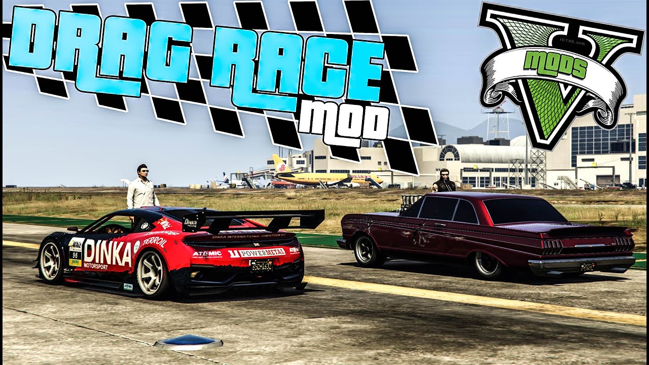 Drag Race [FINAL] - GTA 5