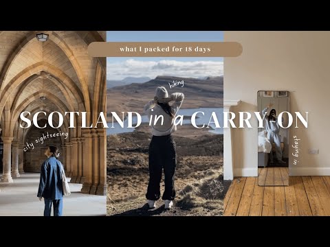 Scotland in a carry-on | What I packed for 18 days in Glasgow, Isle of Skye, and Edinburgh