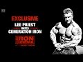 Exclusive Interview Lee Priest Hates Generation Iron Iron Cinema