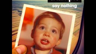 Example - Say Nothing (HD)