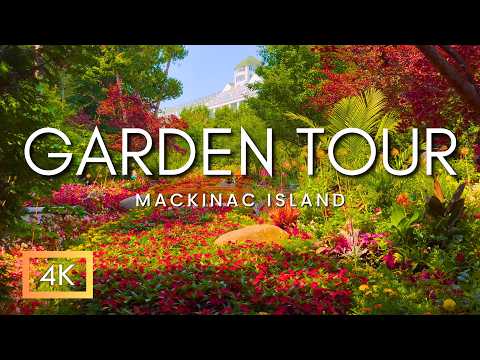 These Gardens Are Amazing! Relaxing Natural Sounds & Peaceful Flower Garden Tour on Mackinac Island