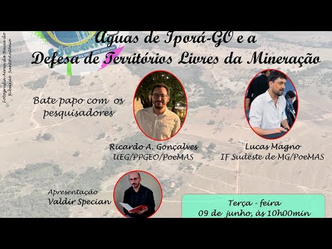 Águas de Iporá-GO e a  Defesa de Territórios Livres da Mineração