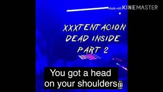XXXTENTACION - Dead Inside, Pt 2 (Lyrics)