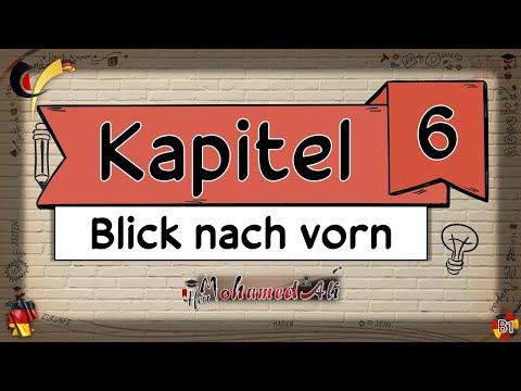 B1-Kapitel#6(Blick nack Vorn!)-Sprechen/Grammatik
