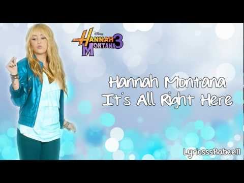 Hannah Montana - It's All Right Here (Lyrics Video) HD