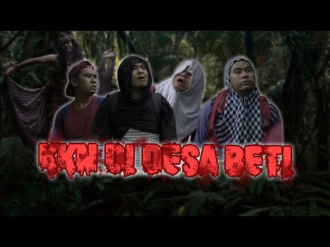 KELUARGA BETI KKN (KEMPING-KEMPING NAKAL) DI DESA BETI