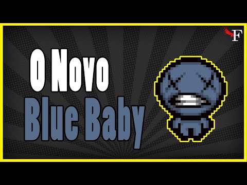 TESTANDO O NOVO BLUE BABY! - THE BINDING OF ISAAC REPENTANCE - #531 PTBR