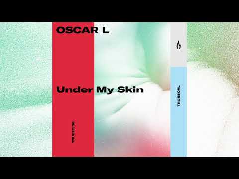 Oscar L - X - Truesoul - TRUE12136