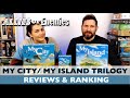 My City / My Island Trilogy - Review and Ranking