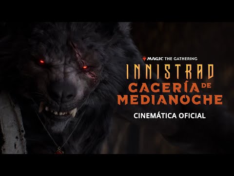 Cinemática oficial de Innistrad: Cacería de medianoche – Magic: The Gathering