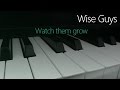 Zach Gill/Wise Guys: Watch them grow | Cover