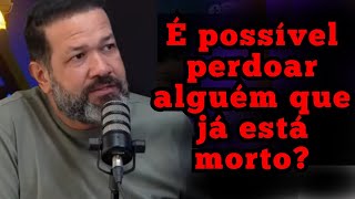 Pastor responde ouvinte: É POSSÍVEL NPERDOAR ALGUÉM QUE JÁ MORREU? Pastor Sezar Cavalcante.