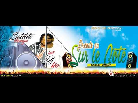SATELITE EBONGA  Feat  DJ LEO - PRENDS CA SUR LE COTE