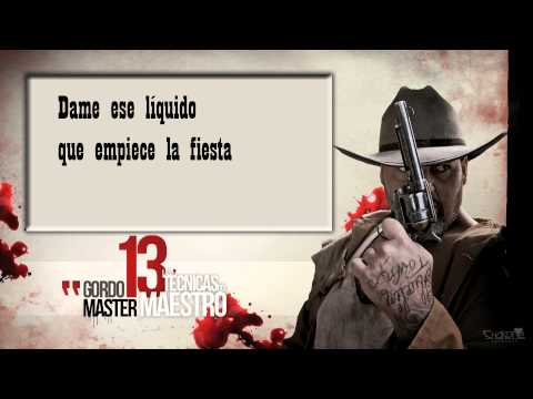 GORDO MASTER FT. TOTE Y SHOTTA 01. Drunken Monkey "LAS 13 TECNICAS DEL MAESTRO" CD2 (Con letra)
