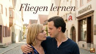 Fliegen lernen | Liebe Liebesfilm 2026 | Gesine Cukrowski, Christoph M. Ohrt und Franz Dinda