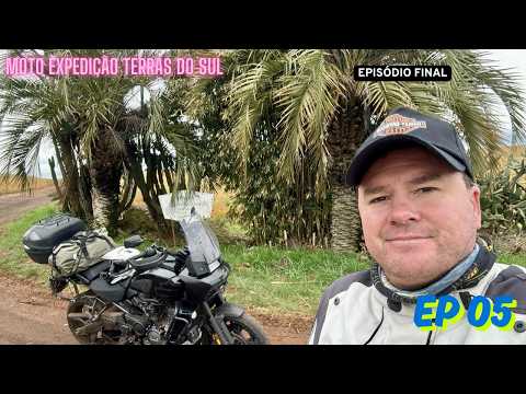 METDS - Moto Expedição Terras do Sul - Episódio 05 final