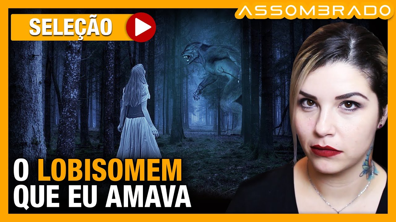 O LOBISOMEM QUE EU AMAVA - A criatura a seguiu de uma Viagem Astral!