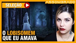 O LOBISOMEM QUE EU AMAVA - A criatura a seguiu de uma Viagem Astral!