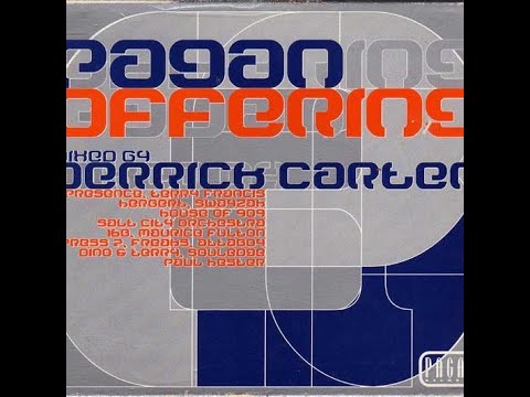 Derrick Carter | Pagan Offering | 1998