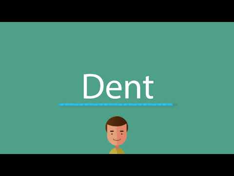 Dent pronunciation