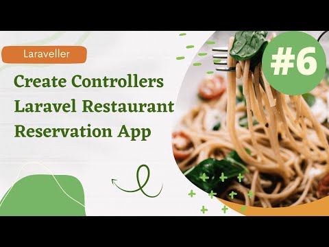 Laravel Restaurant Reservation Website Laravel 9 Tutorial