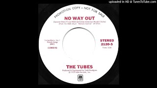 The Tubes - No Way Out