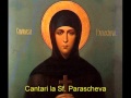 Cantari La Sf Parascheva