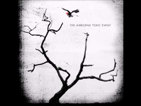 The Airborne Toxic Event   Missy