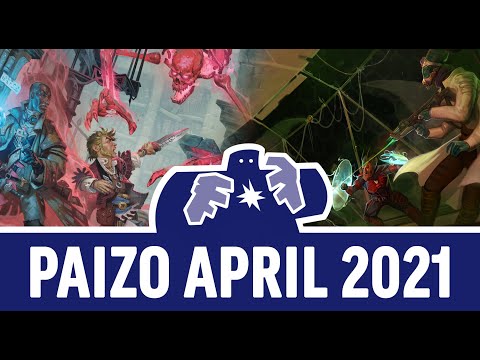 New from Paizo for Pathfinder and Starfinder - March/April 2021