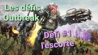 Mode zombie - Outbreak Défi #1 l'Escorte