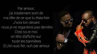Dadju - Par amour - ft: Maître Gims -(paroles)