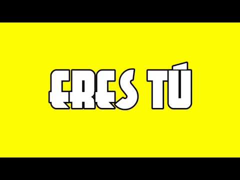 Generación Radical GR - Eres Tú (Lyric Video)