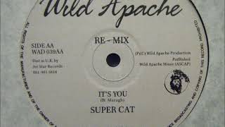 Super Cat - It's You (Remix)