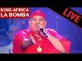 KING AFRICA - La Bomba / Live dans les années bonheur