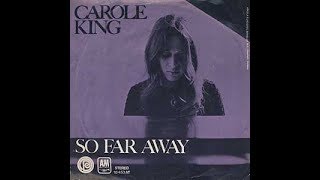 So far away-Carole King