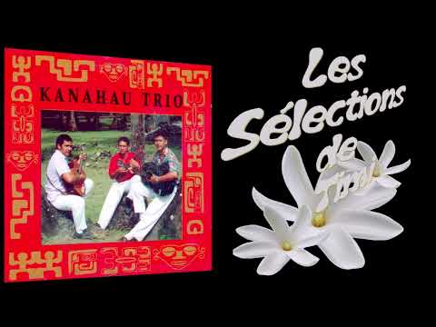 Heikapua te pootu nui / KANAHAU TRIO